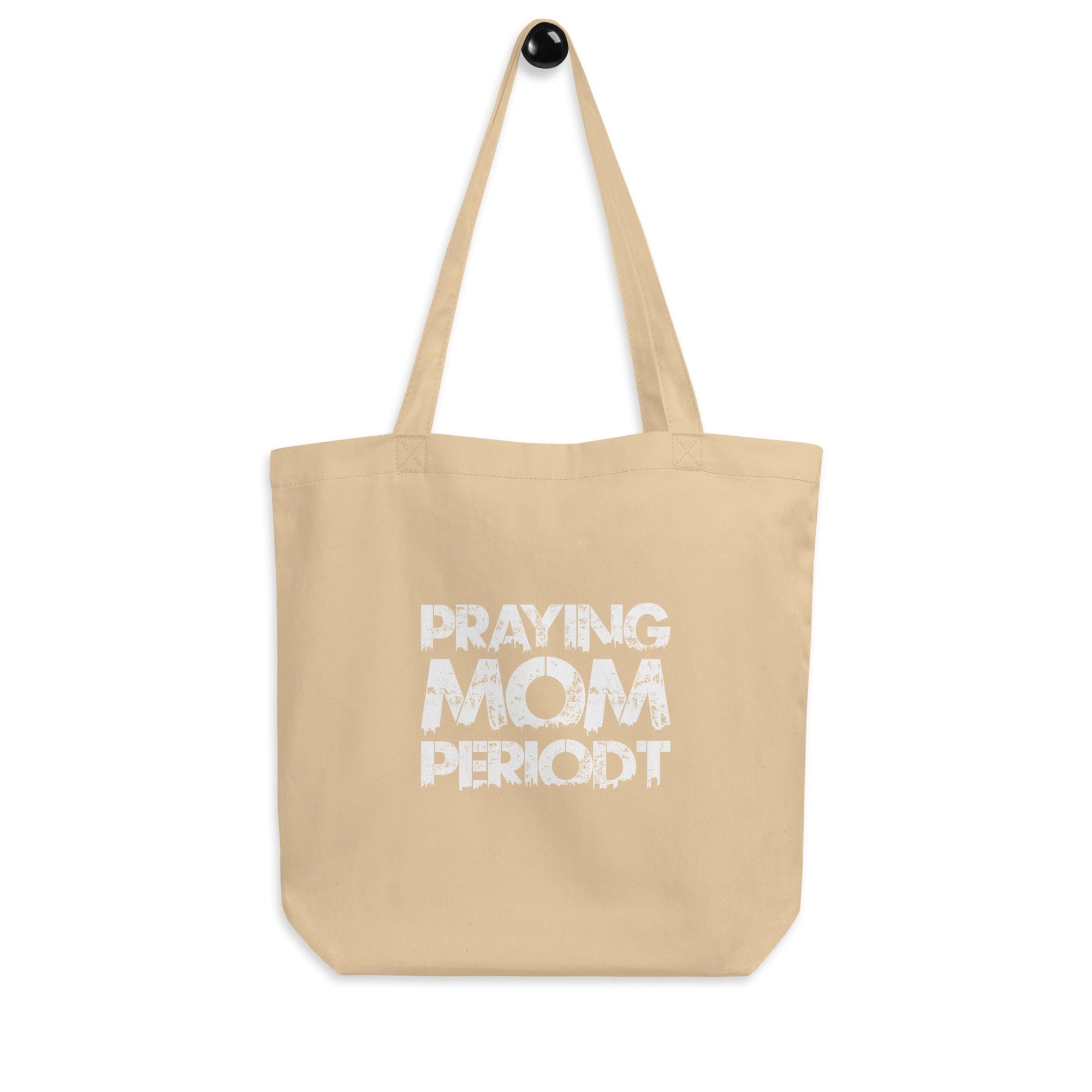 Premier Glory Wear Praying Mom Periodt Eco Tote Bag