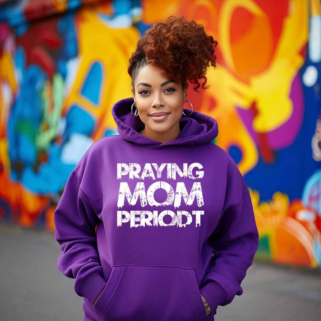 Praying Mom Periodt (Multi Colors) Unisex Hoodie