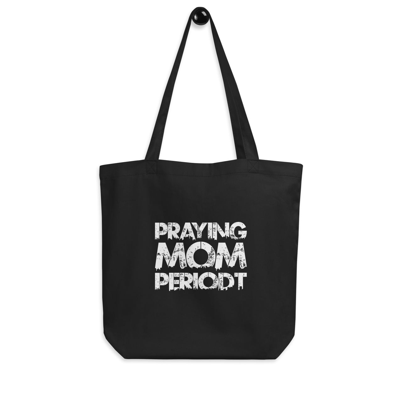Praying Mom Periodt Eco Tote Bag