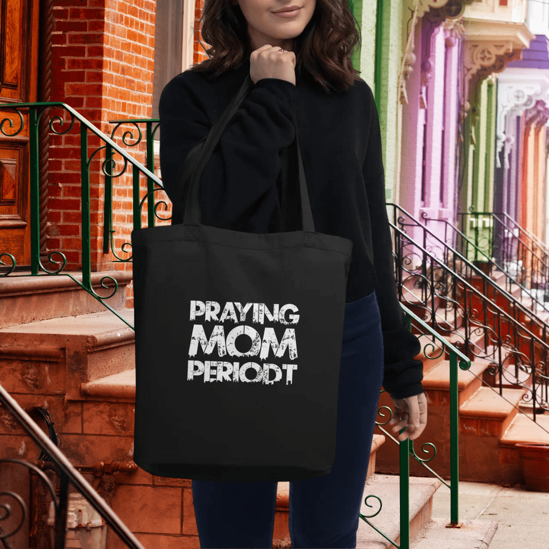 Premier Glory Wear Praying Mom Periodt Eco Tote Bag