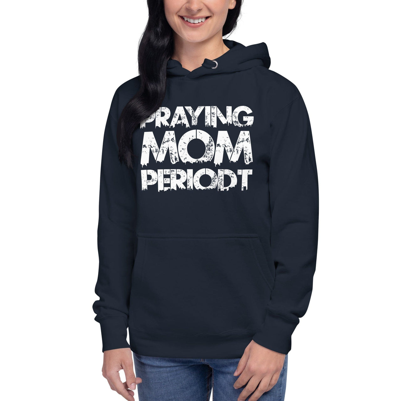 Premier Glory Wear Navy Blazer / S Praying Mom Periodt (Multi Colors) Unisex Hoodie