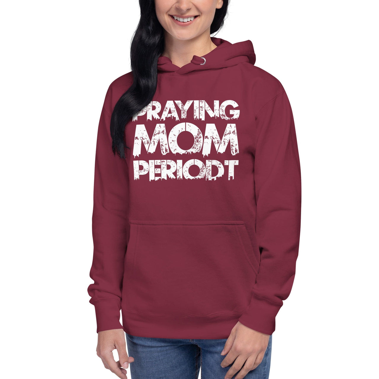 Premier Glory Wear Maroon / S Praying Mom Periodt (Multi Colors) Unisex Hoodie