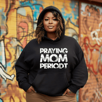 Thumbnail for Premier Glory Wear Praying Mom Periodt (Multi Colors) Unisex Hoodie