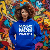 Thumbnail for Premier Glory Wear Praying Mom Periodt (Multi Colors) Unisex Hoodie