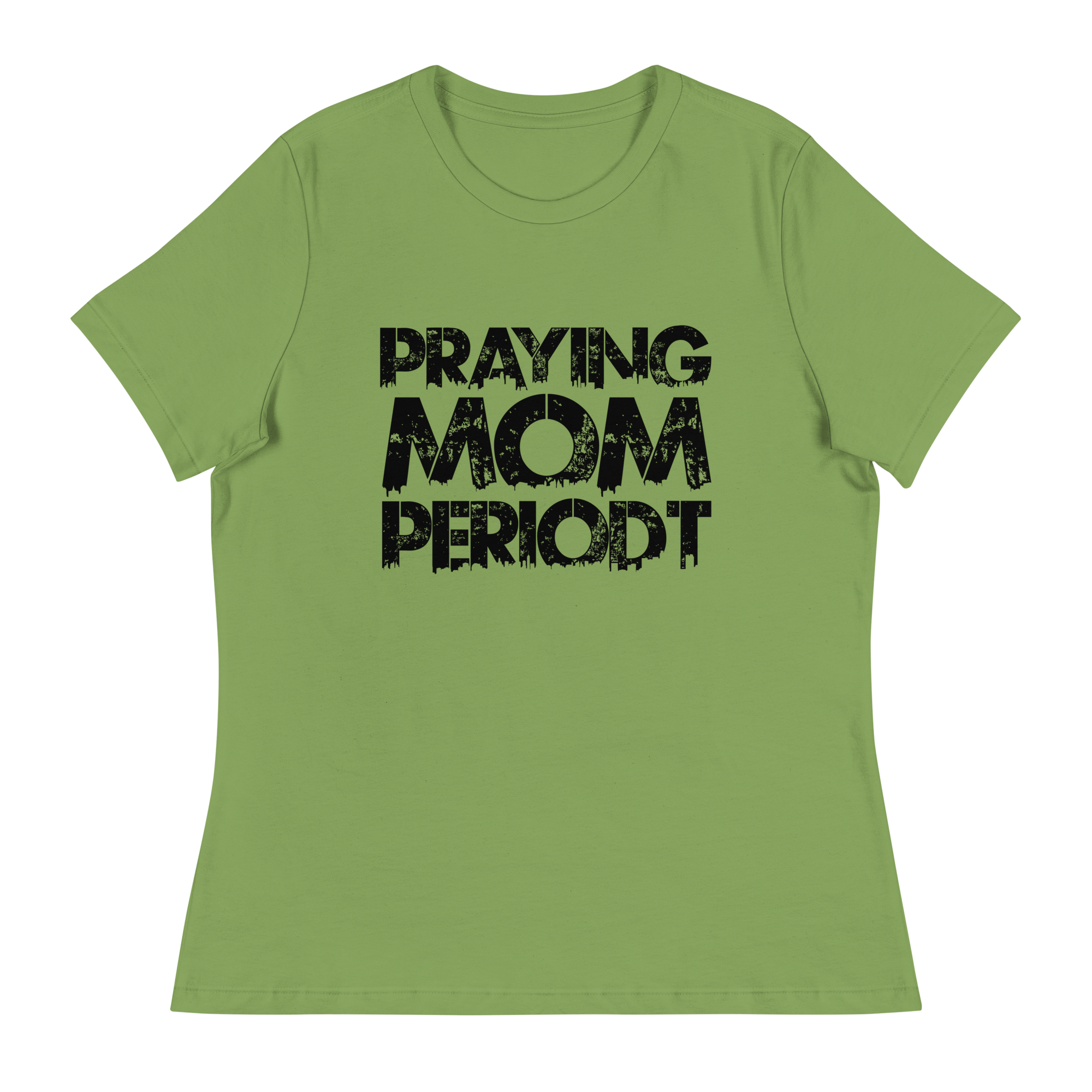 Premier Glory Wear Leaf / S Praying Mom Periodt T-Shirts (Black Font)