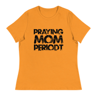 Thumbnail for [Praying Mom Periodt] T-Shirts